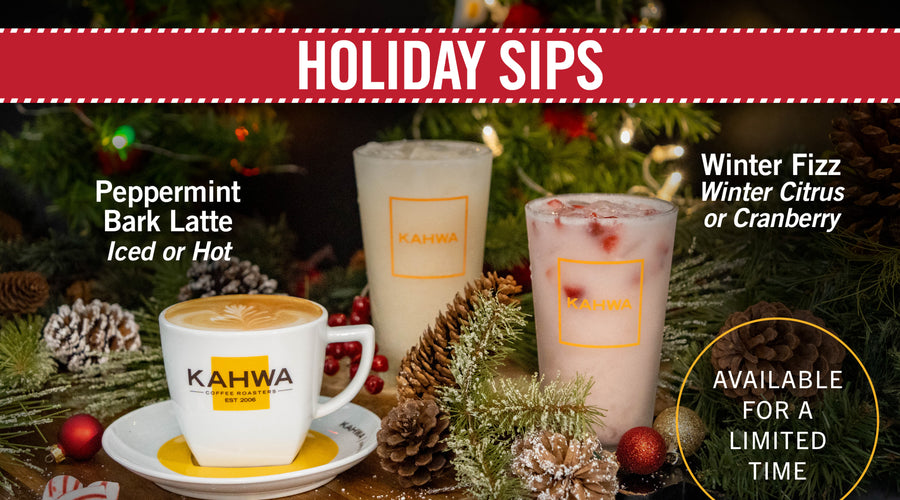 Kahwa's Holiday Sips!